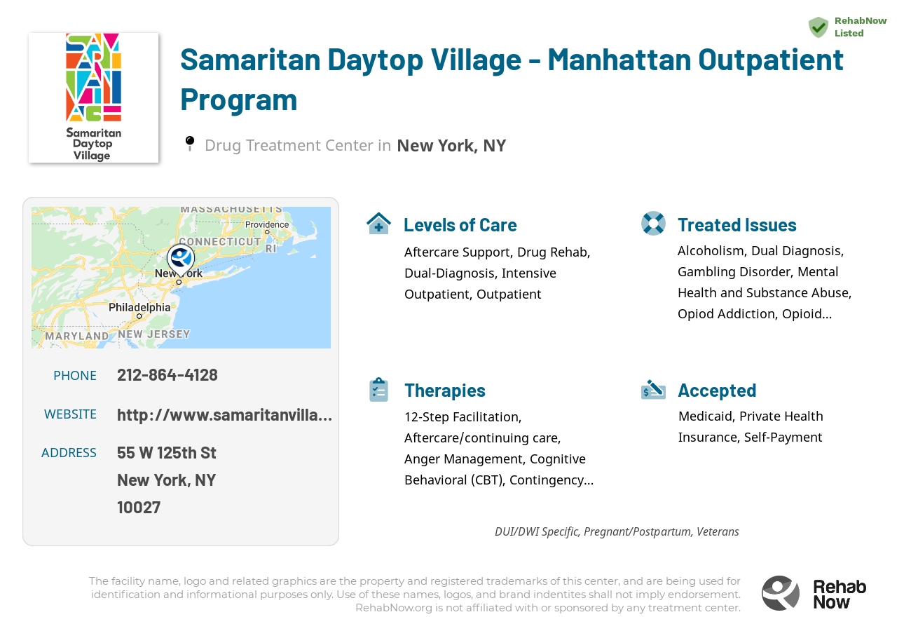 Helpful reference information for Samaritan Daytop Village - Manhattan Outpatient Program, a drug treatment center in New York located at: 55 W 125th St, New York, NY 10027, including phone numbers, official website, and more. Listed briefly is an overview of Levels of Care, Therapies Offered, Issues Treated, and accepted forms of Payment Methods.