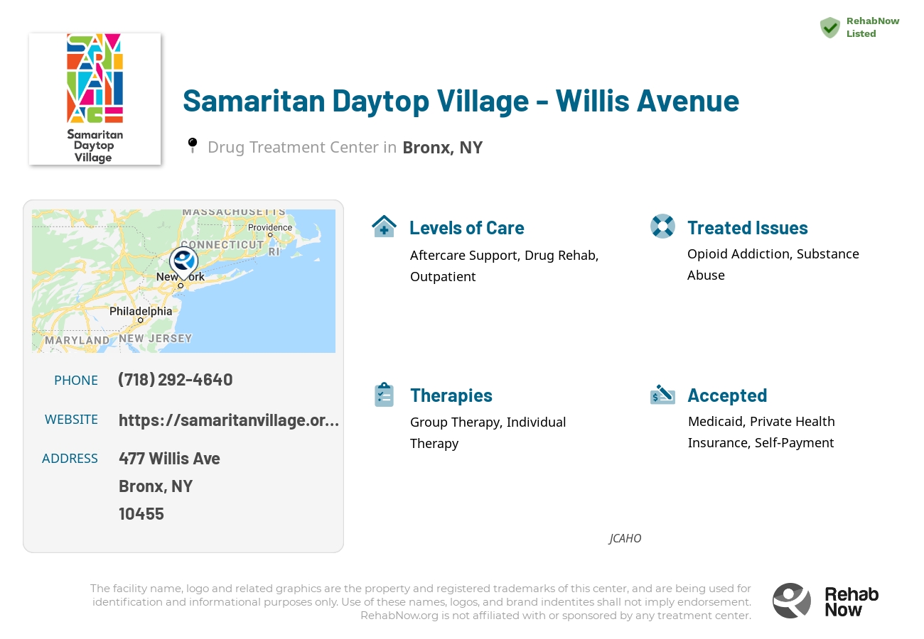 Helpful reference information for Samaritan Daytop Village - Willis Avenue, a drug treatment center in New York located at: 477 Willis Ave, Bronx, NY 10455, including phone numbers, official website, and more. Listed briefly is an overview of Levels of Care, Therapies Offered, Issues Treated, and accepted forms of Payment Methods.