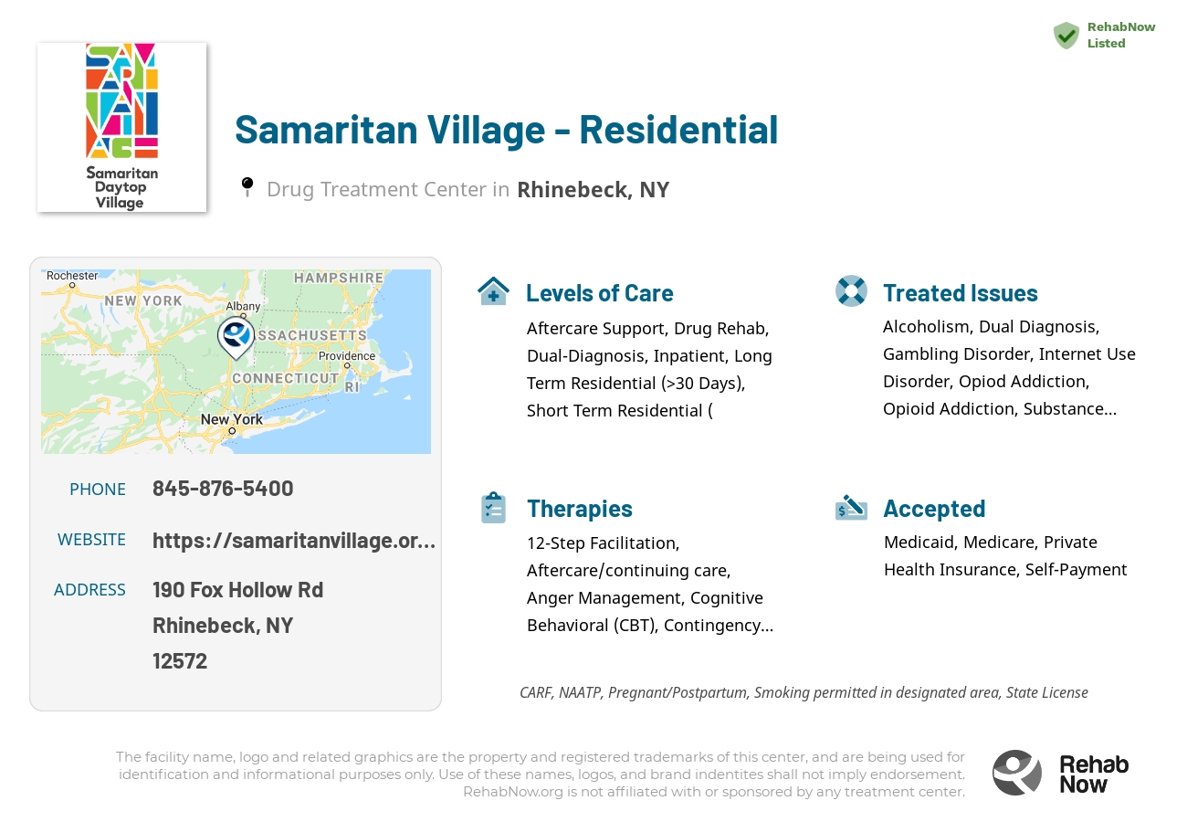 Helpful reference information for Samaritan Village - Residential, a drug treatment center in New York located at: 190 Fox Hollow Rd, Rhinebeck, NY 12572, including phone numbers, official website, and more. Listed briefly is an overview of Levels of Care, Therapies Offered, Issues Treated, and accepted forms of Payment Methods.