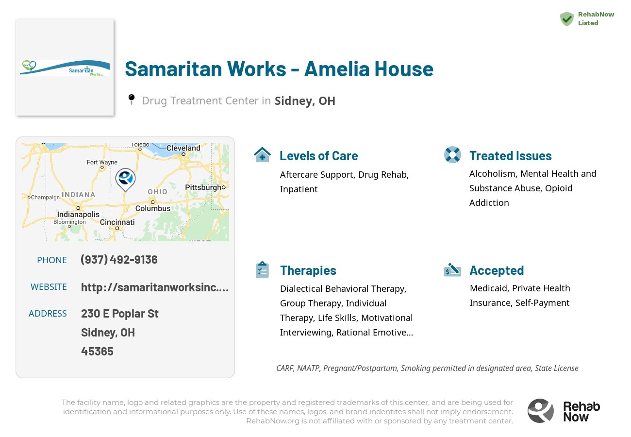 Helpful reference information for Samaritan Works - Amelia House, a drug treatment center in Ohio located at: 230 E Poplar St, Sidney, OH 45365, including phone numbers, official website, and more. Listed briefly is an overview of Levels of Care, Therapies Offered, Issues Treated, and accepted forms of Payment Methods.