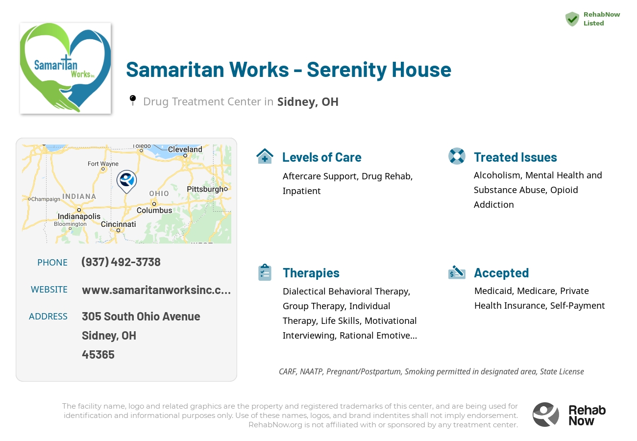 Helpful reference information for Samaritan Works - Serenity House, a drug treatment center in Ohio located at: 305 South Ohio Avenue, Sidney, OH, 45365, including phone numbers, official website, and more. Listed briefly is an overview of Levels of Care, Therapies Offered, Issues Treated, and accepted forms of Payment Methods.