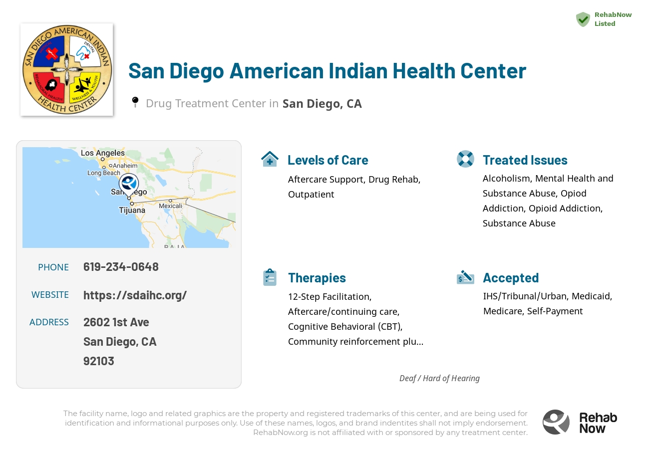 Helpful reference information for San Diego American Indian Health Center, a drug treatment center in California located at: 2602 1st Ave, San Diego, CA 92103, including phone numbers, official website, and more. Listed briefly is an overview of Levels of Care, Therapies Offered, Issues Treated, and accepted forms of Payment Methods.