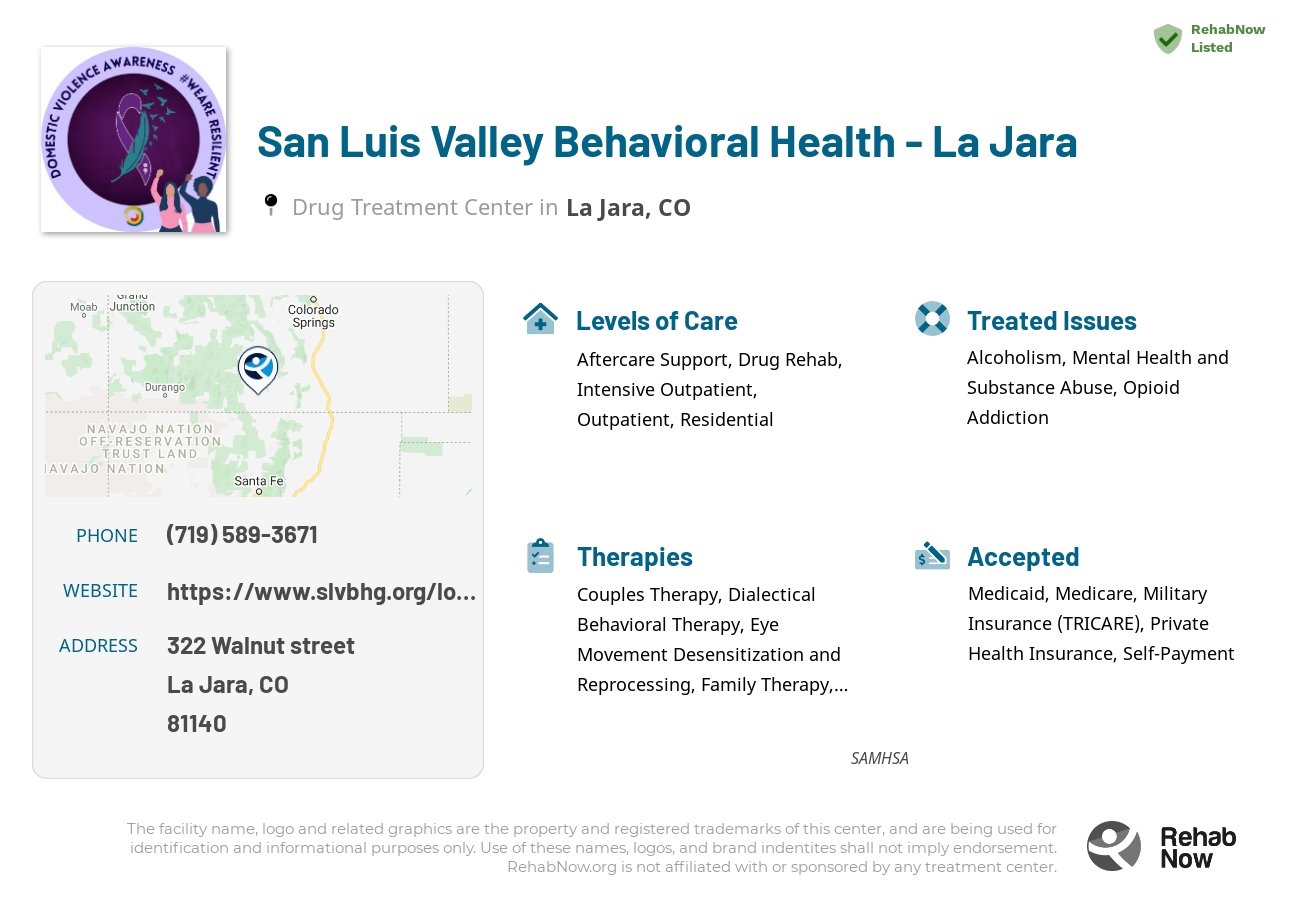 Helpful reference information for San Luis Valley Behavioral Health - La Jara, a drug treatment center in Colorado located at: 322 Walnut street, La Jara, CO, 81140, including phone numbers, official website, and more. Listed briefly is an overview of Levels of Care, Therapies Offered, Issues Treated, and accepted forms of Payment Methods.