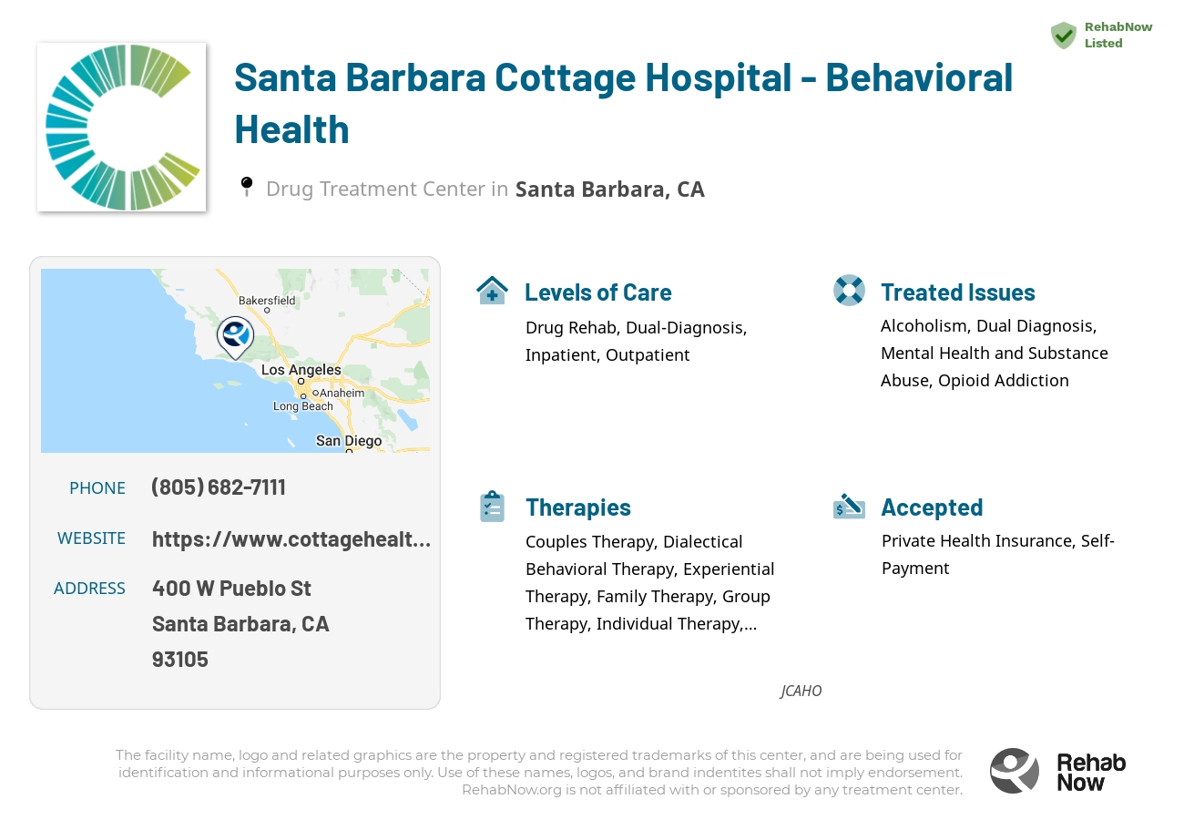 Helpful reference information for Santa Barbara Cottage Hospital - Behavioral Health, a drug treatment center in California located at: 400 W Pueblo St, Santa Barbara, CA 93105, including phone numbers, official website, and more. Listed briefly is an overview of Levels of Care, Therapies Offered, Issues Treated, and accepted forms of Payment Methods.