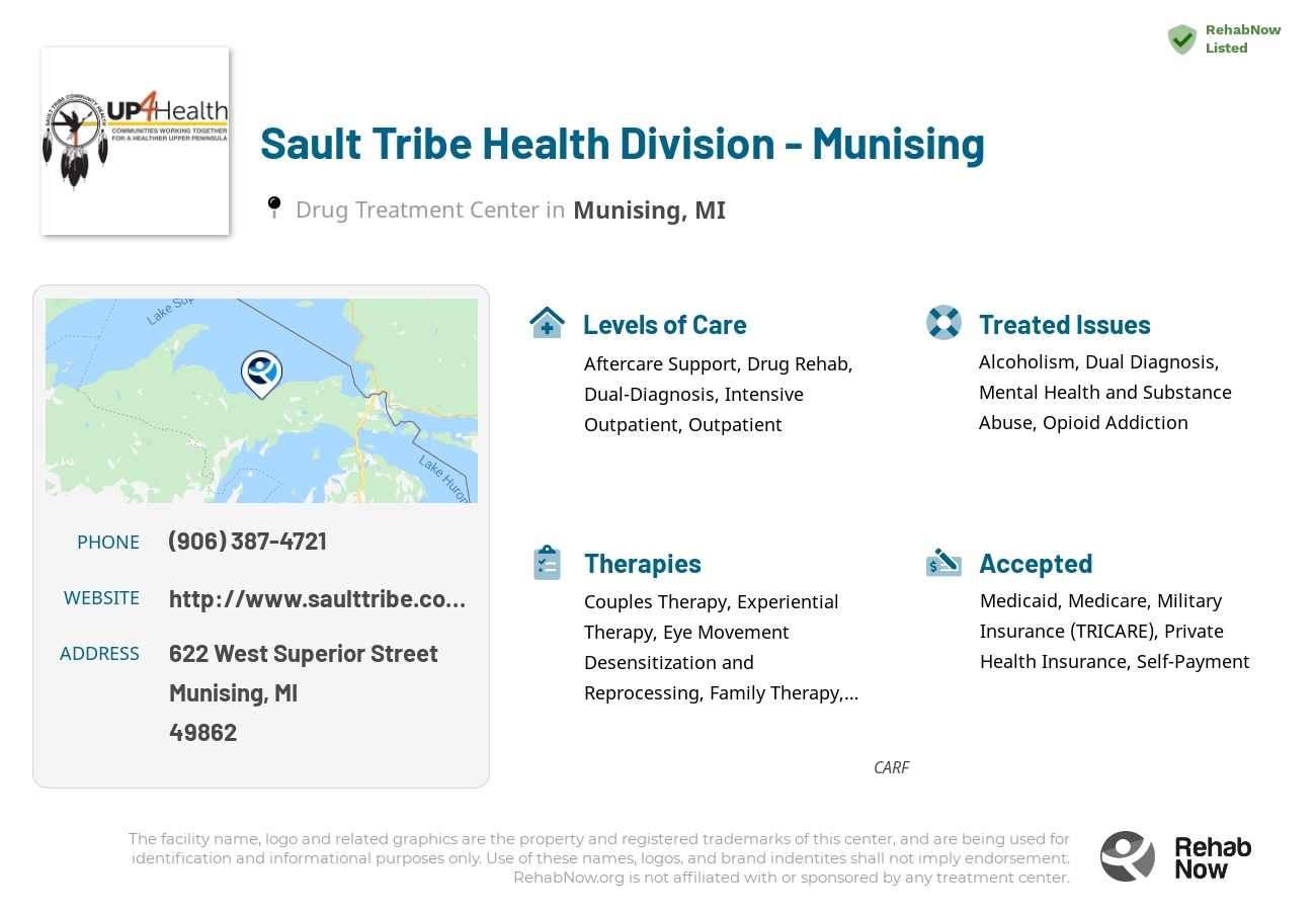 Helpful reference information for Sault Tribe Health Division - Munising, a drug treatment center in Michigan located at: 622 West Superior Street, Munising, MI, 49862, including phone numbers, official website, and more. Listed briefly is an overview of Levels of Care, Therapies Offered, Issues Treated, and accepted forms of Payment Methods.