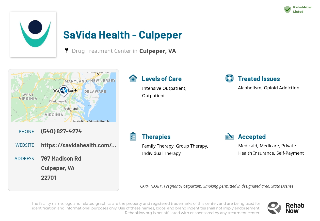 Helpful reference information for SaVida Health - Culpeper, a drug treatment center in Virginia located at: 767 Madison Rd, Culpeper, VA, 22701, including phone numbers, official website, and more. Listed briefly is an overview of Levels of Care, Therapies Offered, Issues Treated, and accepted forms of Payment Methods.