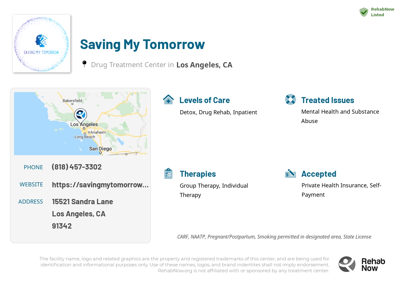 Helpful reference information for Saving My Tomorrow, a drug treatment center in California located at: 15521 Sandra Lane, Los Angeles, CA, 91342, including phone numbers, official website, and more. Listed briefly is an overview of Levels of Care, Therapies Offered, Issues Treated, and accepted forms of Payment Methods.