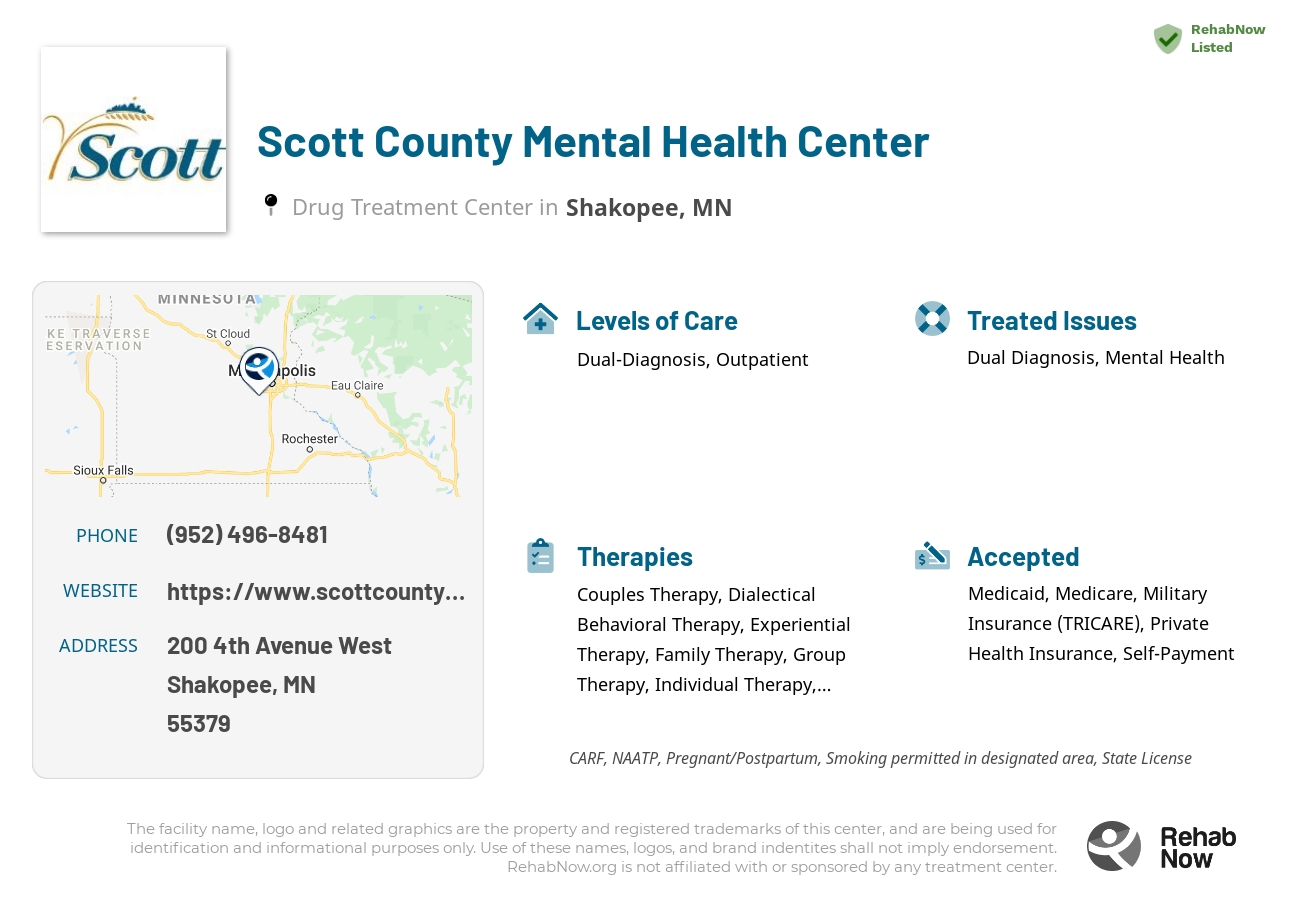 Helpful reference information for Scott County Mental Health Center, a drug treatment center in Minnesota located at: 200 200 4th Avenue West, Shakopee, MN 55379, including phone numbers, official website, and more. Listed briefly is an overview of Levels of Care, Therapies Offered, Issues Treated, and accepted forms of Payment Methods.