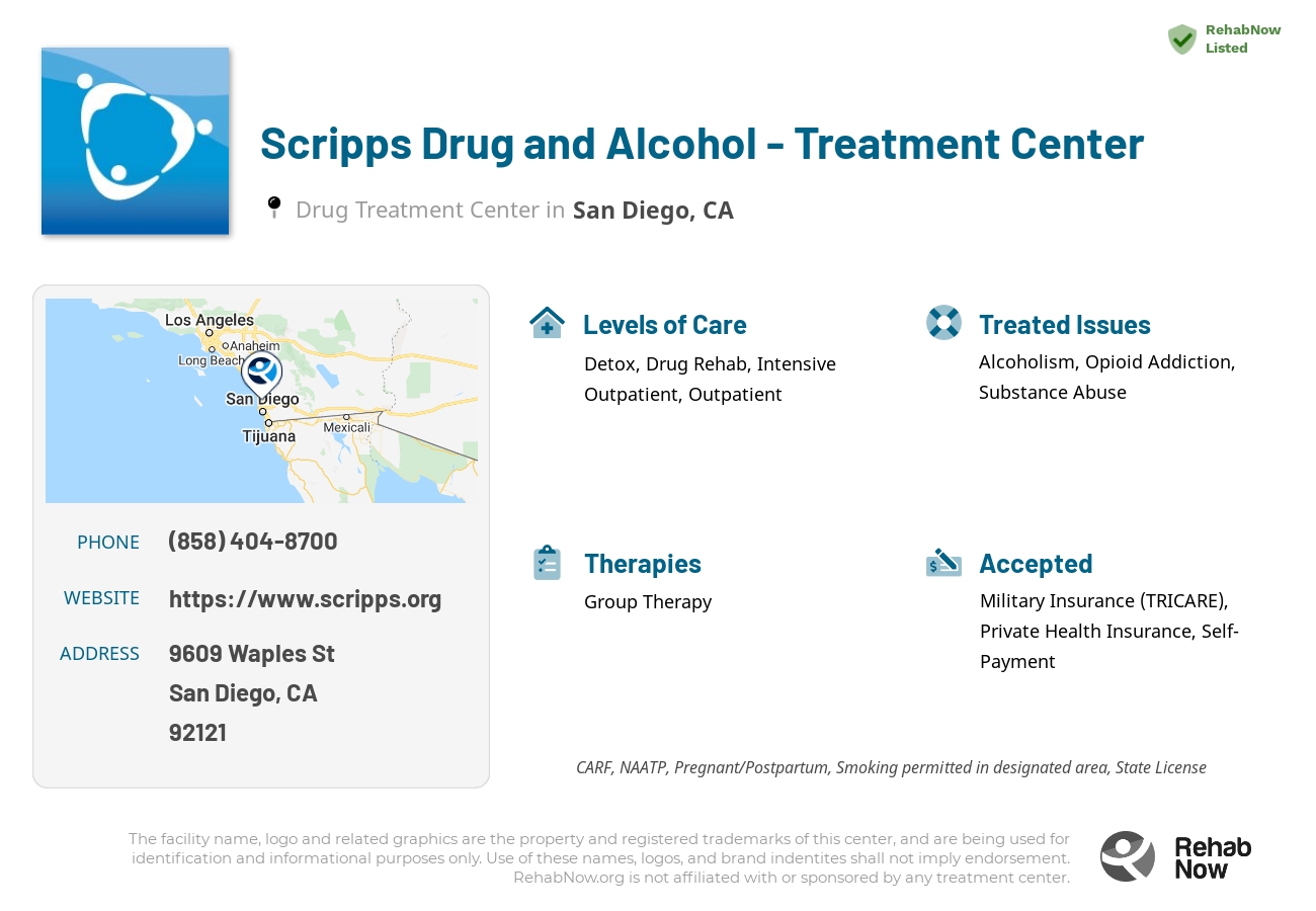 Helpful reference information for Scripps Drug and Alcohol - Treatment Center, a drug treatment center in California located at: 9609 Waples St, San Diego, CA 92121, including phone numbers, official website, and more. Listed briefly is an overview of Levels of Care, Therapies Offered, Issues Treated, and accepted forms of Payment Methods.