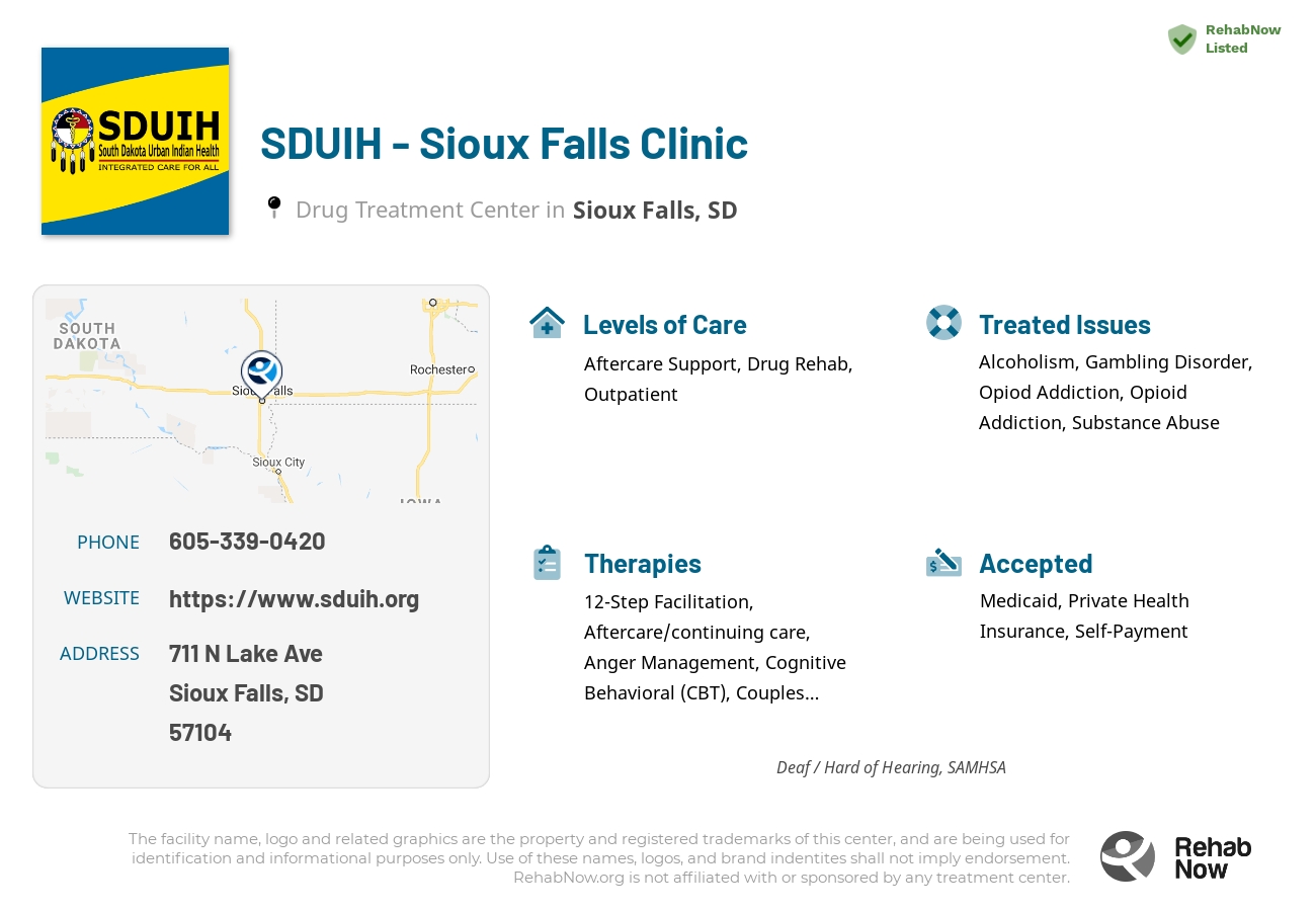 Helpful reference information for SDUIH - Sioux Falls Clinic, a drug treatment center in South Dakota located at: 711 N Lake Ave, Sioux Falls, SD 57104, including phone numbers, official website, and more. Listed briefly is an overview of Levels of Care, Therapies Offered, Issues Treated, and accepted forms of Payment Methods.
