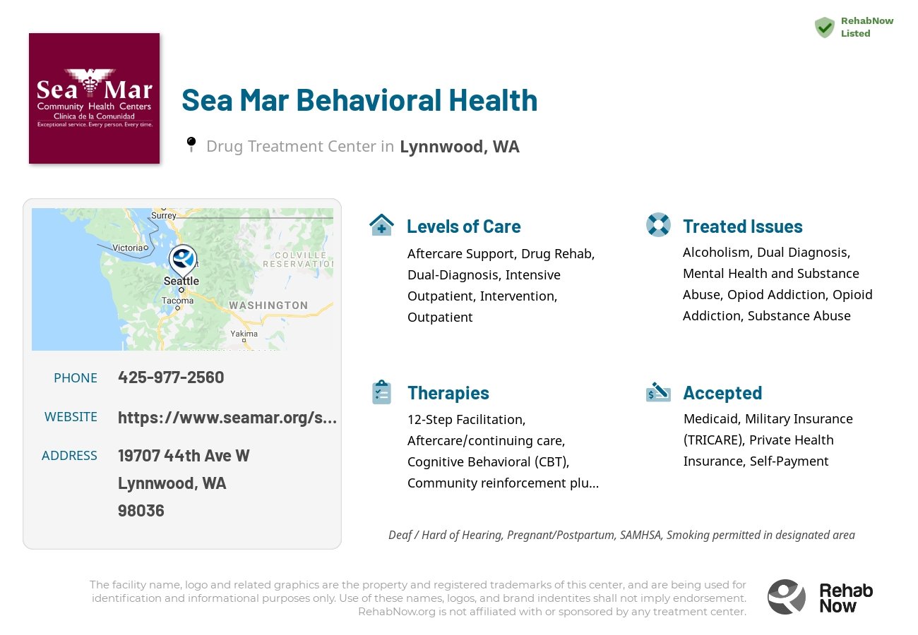 Helpful reference information for Sea Mar Behavioral Health, a drug treatment center in Washington located at: 19707 44th Ave W, Lynnwood, WA 98036, including phone numbers, official website, and more. Listed briefly is an overview of Levels of Care, Therapies Offered, Issues Treated, and accepted forms of Payment Methods.