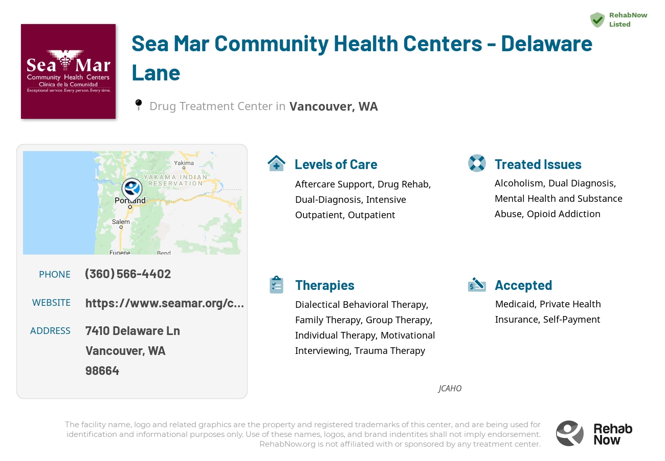 Helpful reference information for Sea Mar Community Health Centers - Delaware Lane, a drug treatment center in Washington located at: 7410 Delaware Ln, Vancouver, WA 98664, including phone numbers, official website, and more. Listed briefly is an overview of Levels of Care, Therapies Offered, Issues Treated, and accepted forms of Payment Methods.