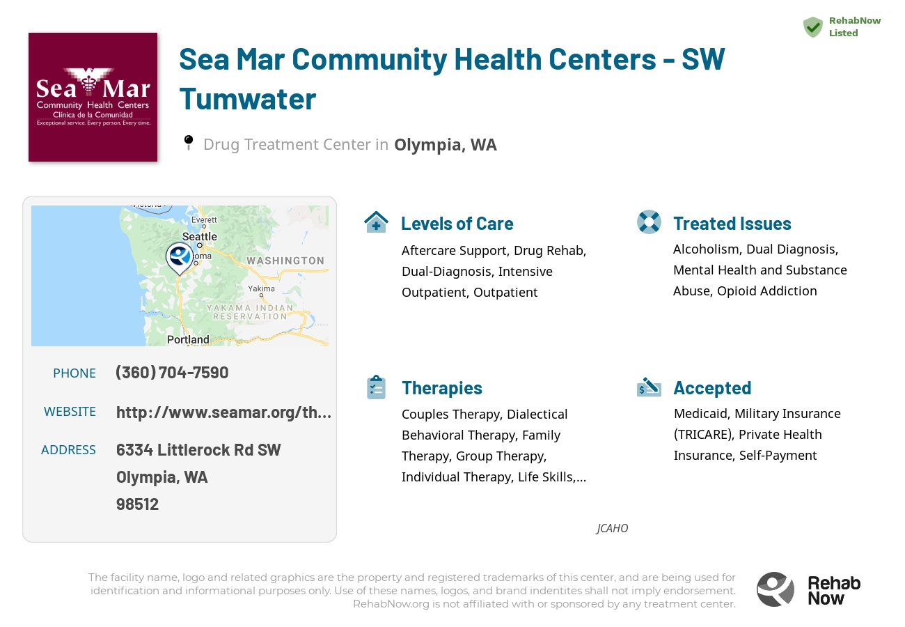 Helpful reference information for Sea Mar Community Health Centers - SW Tumwater, a drug treatment center in Washington located at: 6334 Littlerock Rd SW, Olympia, WA 98512, including phone numbers, official website, and more. Listed briefly is an overview of Levels of Care, Therapies Offered, Issues Treated, and accepted forms of Payment Methods.