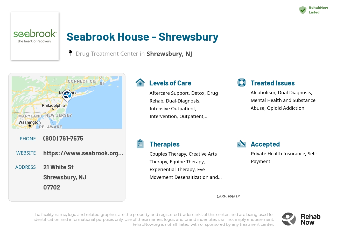 Helpful reference information for Seabrook House - Shrewsbury, a drug treatment center in New Jersey located at: 21 White St, Shrewsbury, NJ 07702, including phone numbers, official website, and more. Listed briefly is an overview of Levels of Care, Therapies Offered, Issues Treated, and accepted forms of Payment Methods.