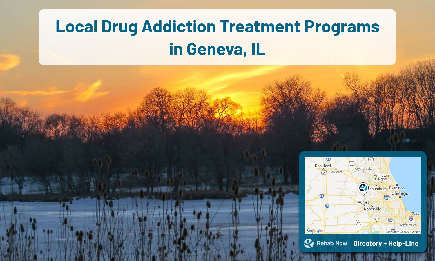 Drug rehab and alcohol treatment services nearby Geneva, IL. Need help choosing a treatment program? Call our free hotline!