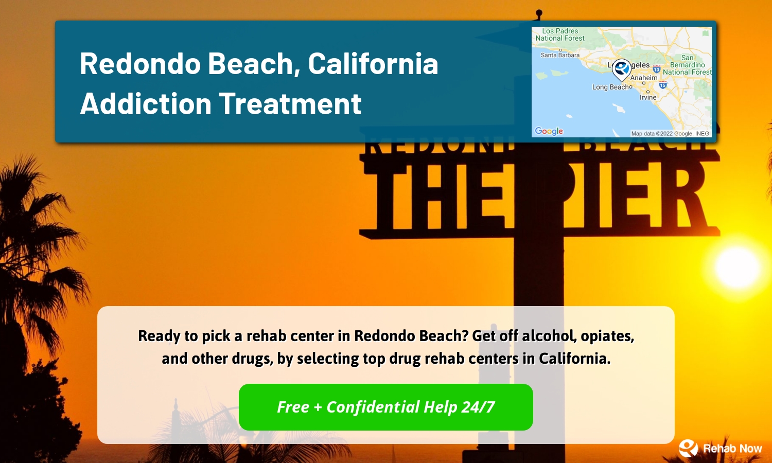 Ready to pick a rehab center in Redondo Beach? Get off alcohol, opiates, and other drugs, by selecting top drug rehab centers in California.
