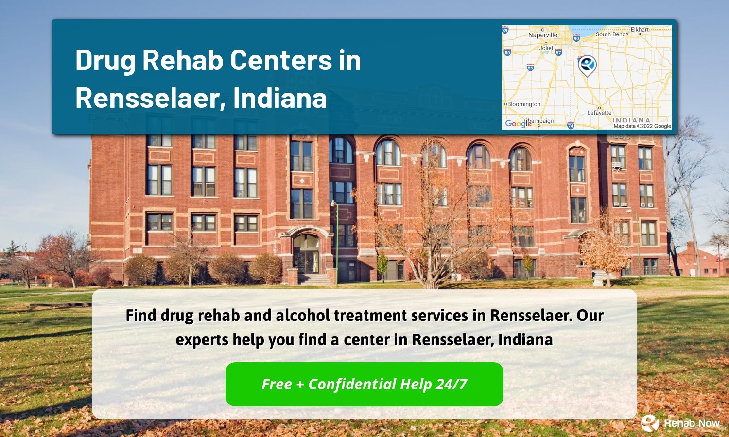 Find drug rehab and alcohol treatment services in Rensselaer. Our experts help you find a center in Rensselaer, Indiana