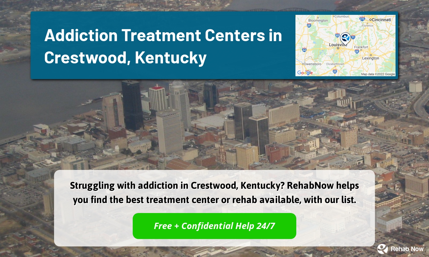 Struggling with addiction in Crestwood, Kentucky? RehabNow helps you find the best treatment center or rehab available, with our list.