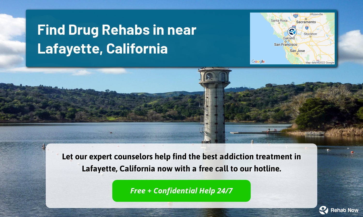 Let our expert counselors help find the best addiction treatment in Lafayette, California now with a free call to our hotline.