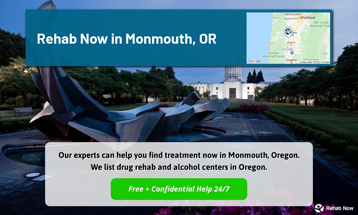 Our experts can help you find treatment now in Monmouth, Oregon. We list drug rehab and alcohol centers in Oregon.