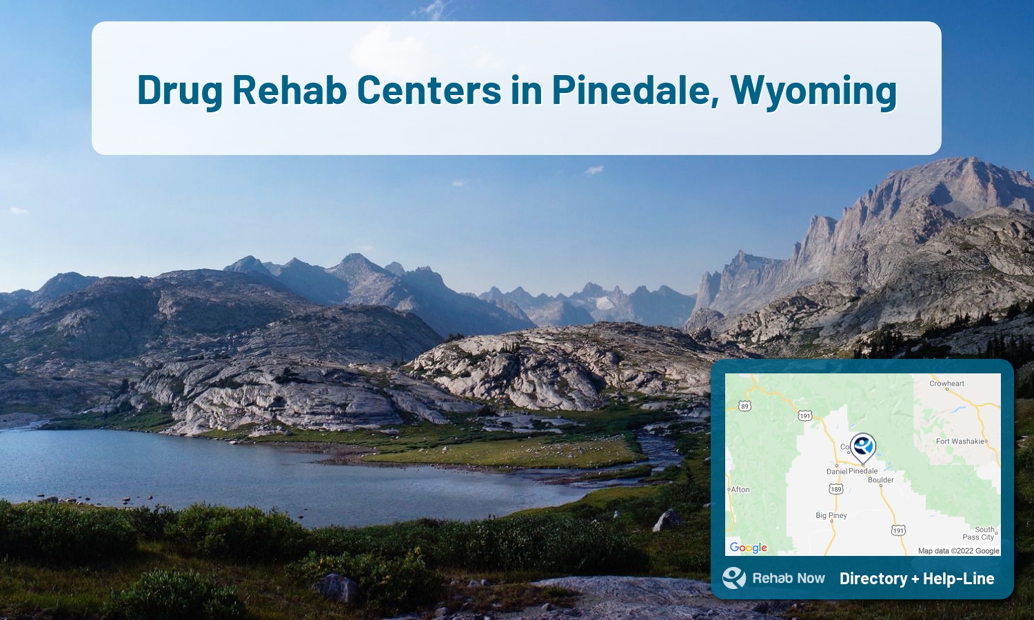 Let our expert counselors help find the best addiction treatment in Pinedale, Wyoming now with a free call to our hotline.