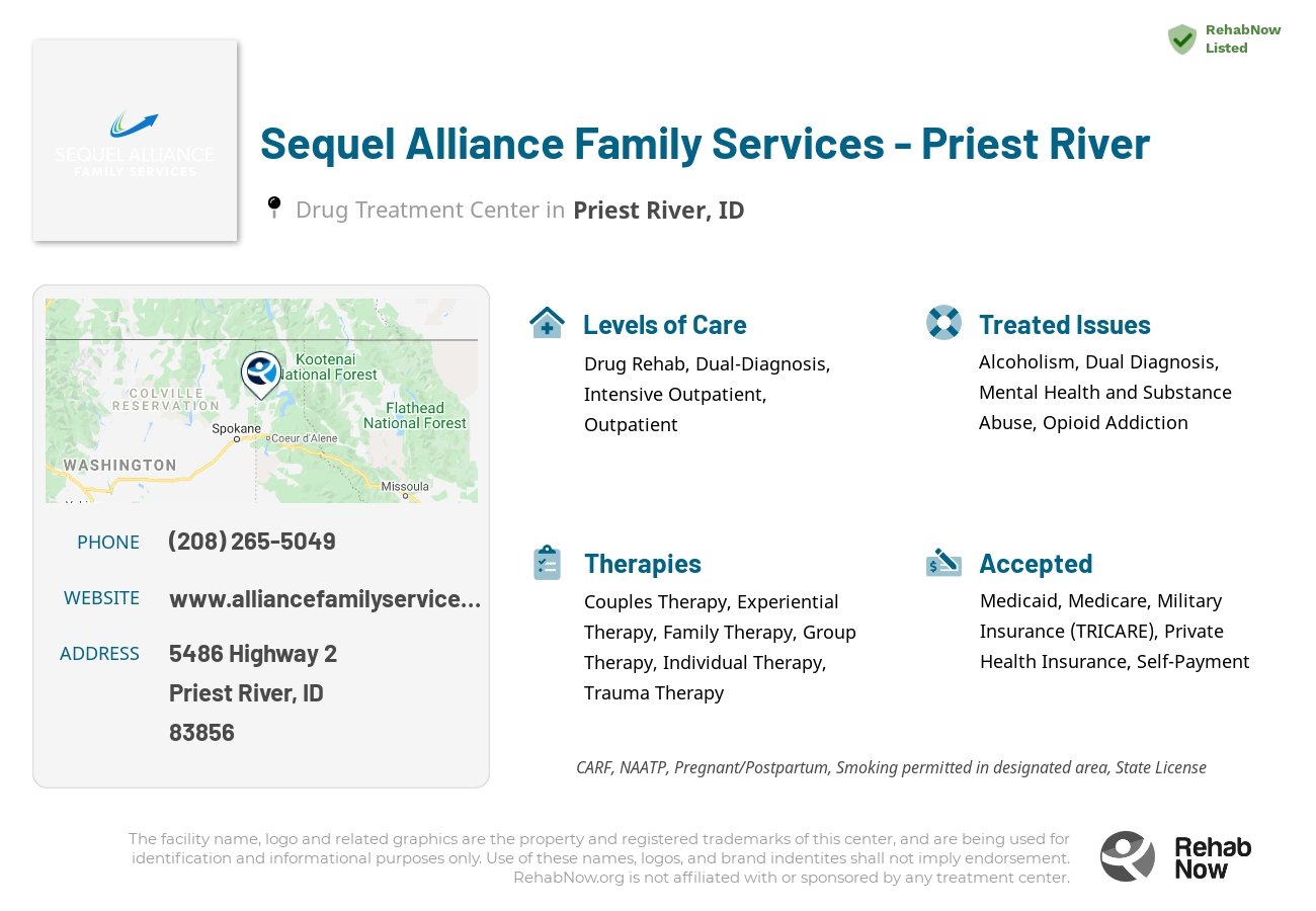 Helpful reference information for Sequel Alliance Family Services - Priest River, a drug treatment center in Idaho located at: 5486 Highway 2, Priest River, ID, 83856, including phone numbers, official website, and more. Listed briefly is an overview of Levels of Care, Therapies Offered, Issues Treated, and accepted forms of Payment Methods.