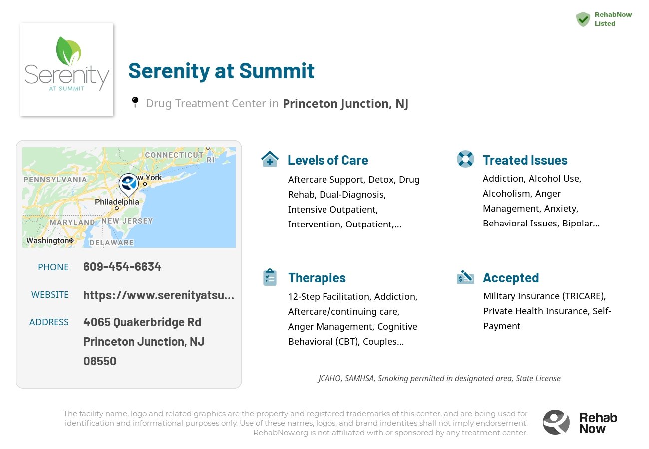 Helpful reference information for Serenity at Summit, a drug treatment center in New Jersey located at: 4065 Quakerbridge Rd, Princeton Junction, NJ 08550, including phone numbers, official website, and more. Listed briefly is an overview of Levels of Care, Therapies Offered, Issues Treated, and accepted forms of Payment Methods.
