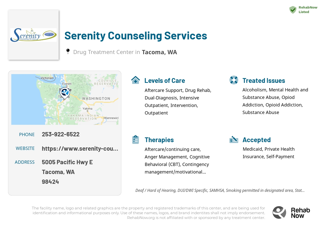 Helpful reference information for Serenity Counseling Services, a drug treatment center in Washington located at: 5005 Pacific Hwy E, Tacoma, WA 98424, including phone numbers, official website, and more. Listed briefly is an overview of Levels of Care, Therapies Offered, Issues Treated, and accepted forms of Payment Methods.