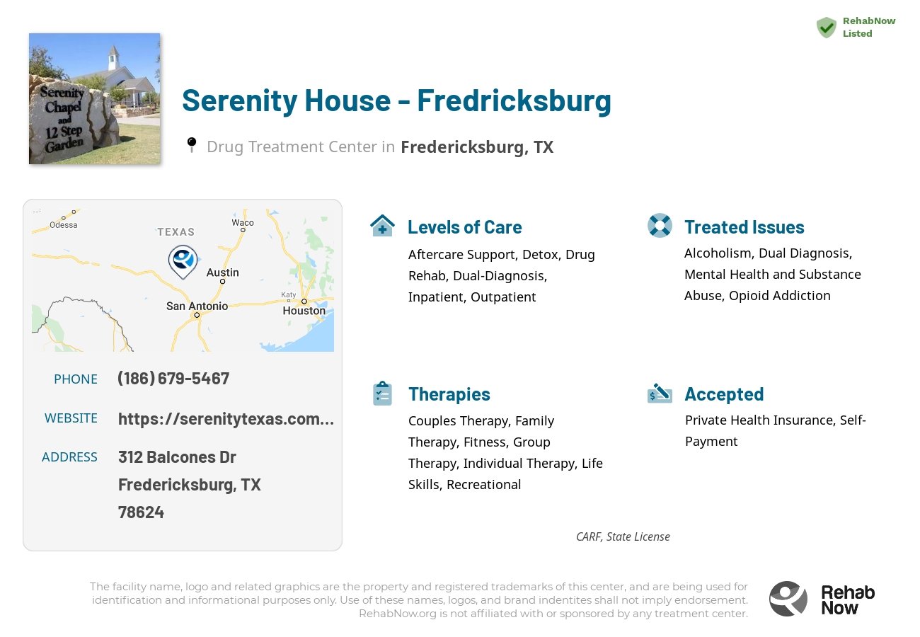 Helpful reference information for Serenity House - Fredricksburg, a drug treatment center in Texas located at: 312 Balcones Dr, Fredericksburg, TX 78624, including phone numbers, official website, and more. Listed briefly is an overview of Levels of Care, Therapies Offered, Issues Treated, and accepted forms of Payment Methods.