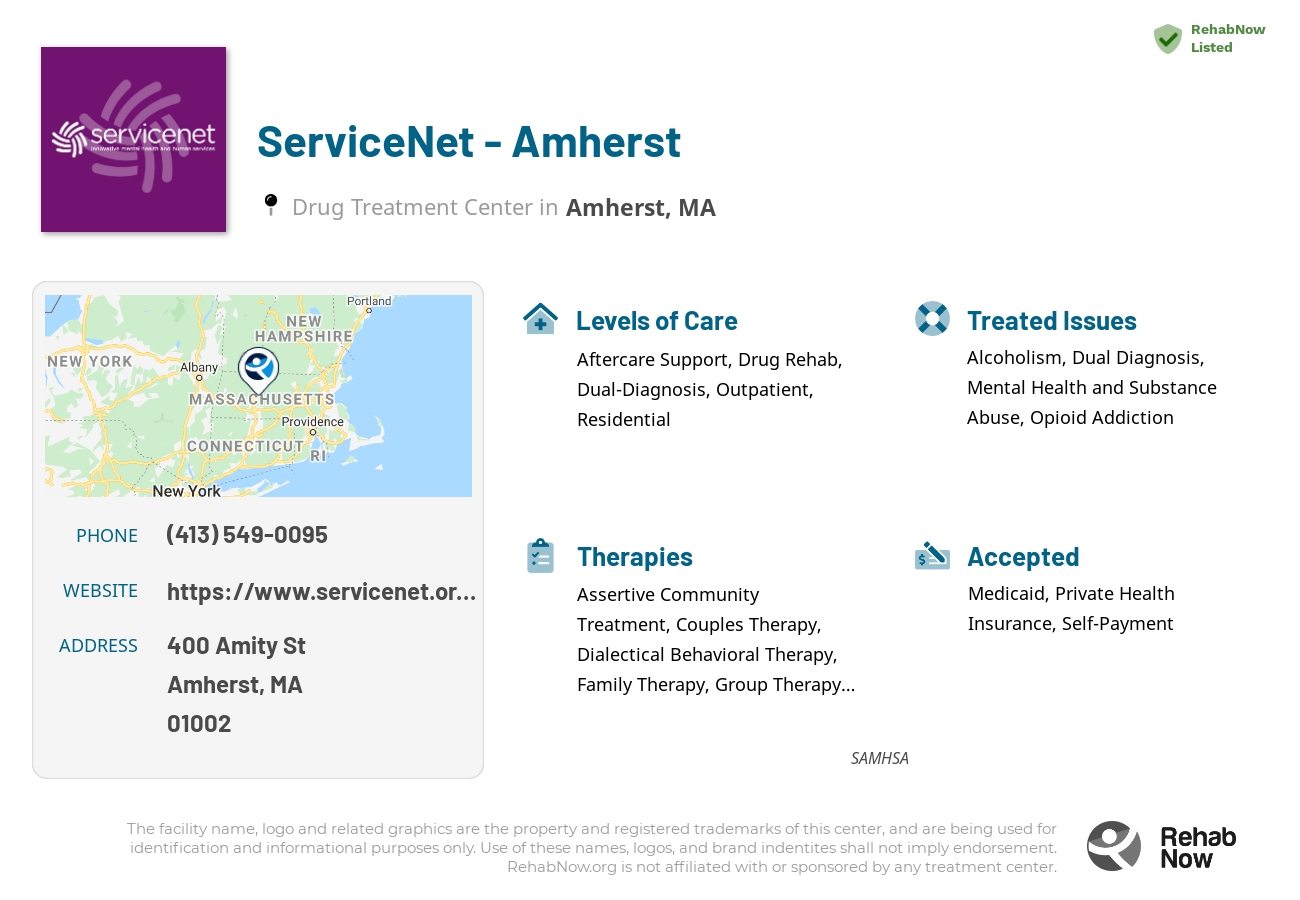 Helpful reference information for ServiceNet - Amherst, a drug treatment center in Massachusetts located at: 400 Amity St, Amherst, MA 01002, including phone numbers, official website, and more. Listed briefly is an overview of Levels of Care, Therapies Offered, Issues Treated, and accepted forms of Payment Methods.