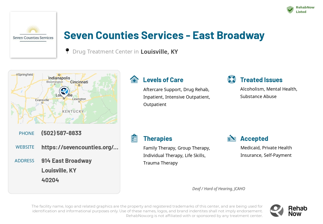 Helpful reference information for Seven Counties Services - East Broadway, a drug treatment center in Kentucky located at: 914 East Broadway, Louisville, KY, 40204, including phone numbers, official website, and more. Listed briefly is an overview of Levels of Care, Therapies Offered, Issues Treated, and accepted forms of Payment Methods.