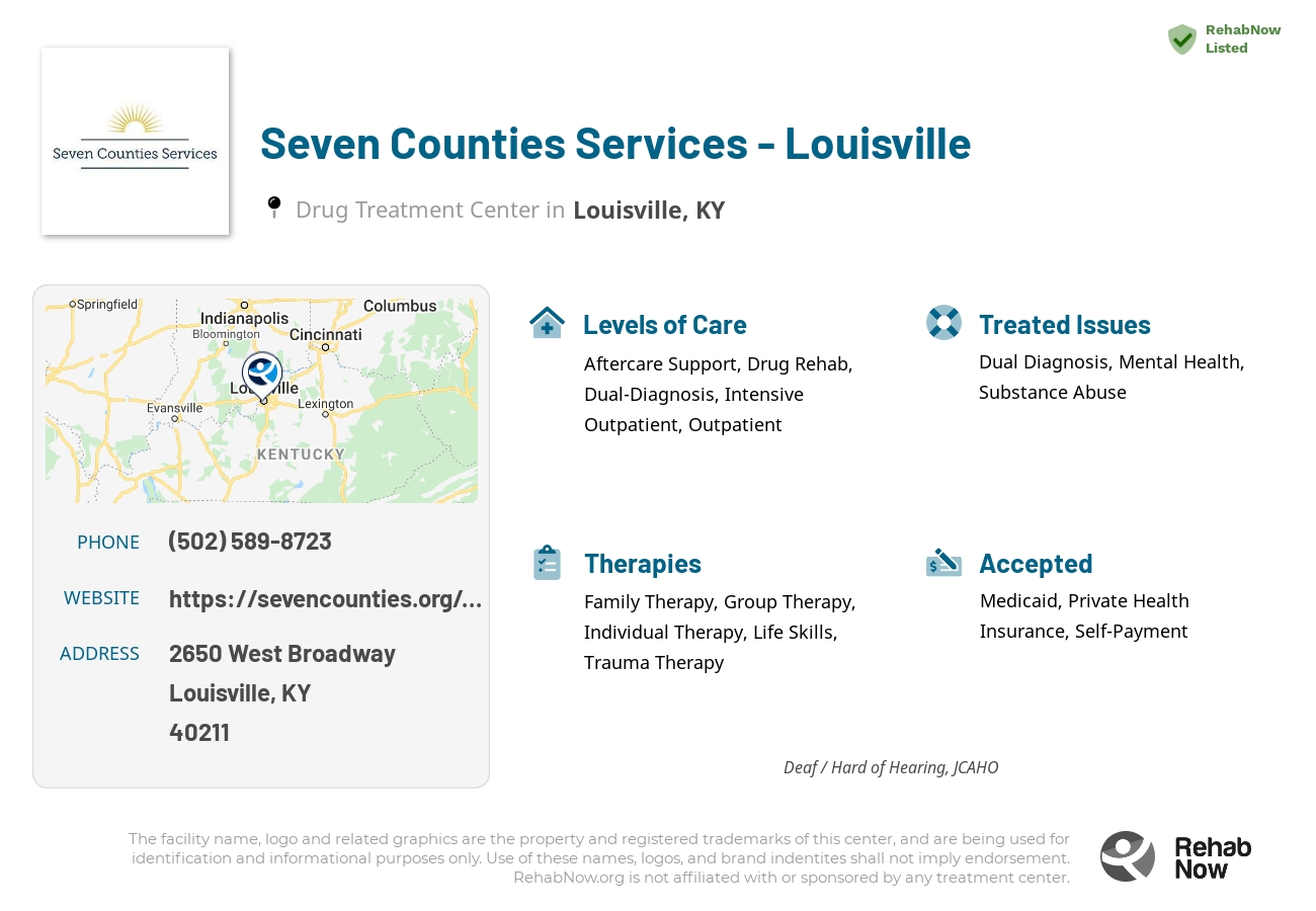 Helpful reference information for Seven Counties Services - Louisville, a drug treatment center in Kentucky located at: 2650 West Broadway, Louisville, KY, 40211, including phone numbers, official website, and more. Listed briefly is an overview of Levels of Care, Therapies Offered, Issues Treated, and accepted forms of Payment Methods.
