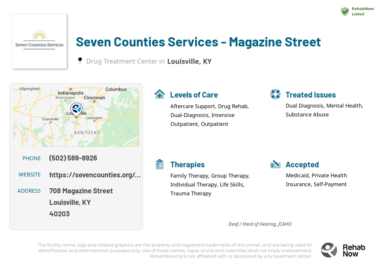 Helpful reference information for Seven Counties Services - Magazine Street, a drug treatment center in Kentucky located at: 708 Magazine Street, Louisville, KY, 40203, including phone numbers, official website, and more. Listed briefly is an overview of Levels of Care, Therapies Offered, Issues Treated, and accepted forms of Payment Methods.