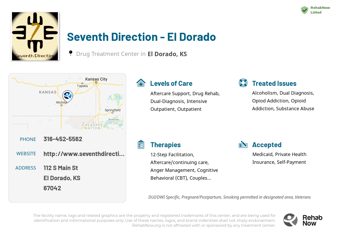 Helpful reference information for Seventh Direction - El Dorado, a drug treatment center in Kansas located at: 112 S Main St, El Dorado, KS 67042, including phone numbers, official website, and more. Listed briefly is an overview of Levels of Care, Therapies Offered, Issues Treated, and accepted forms of Payment Methods.