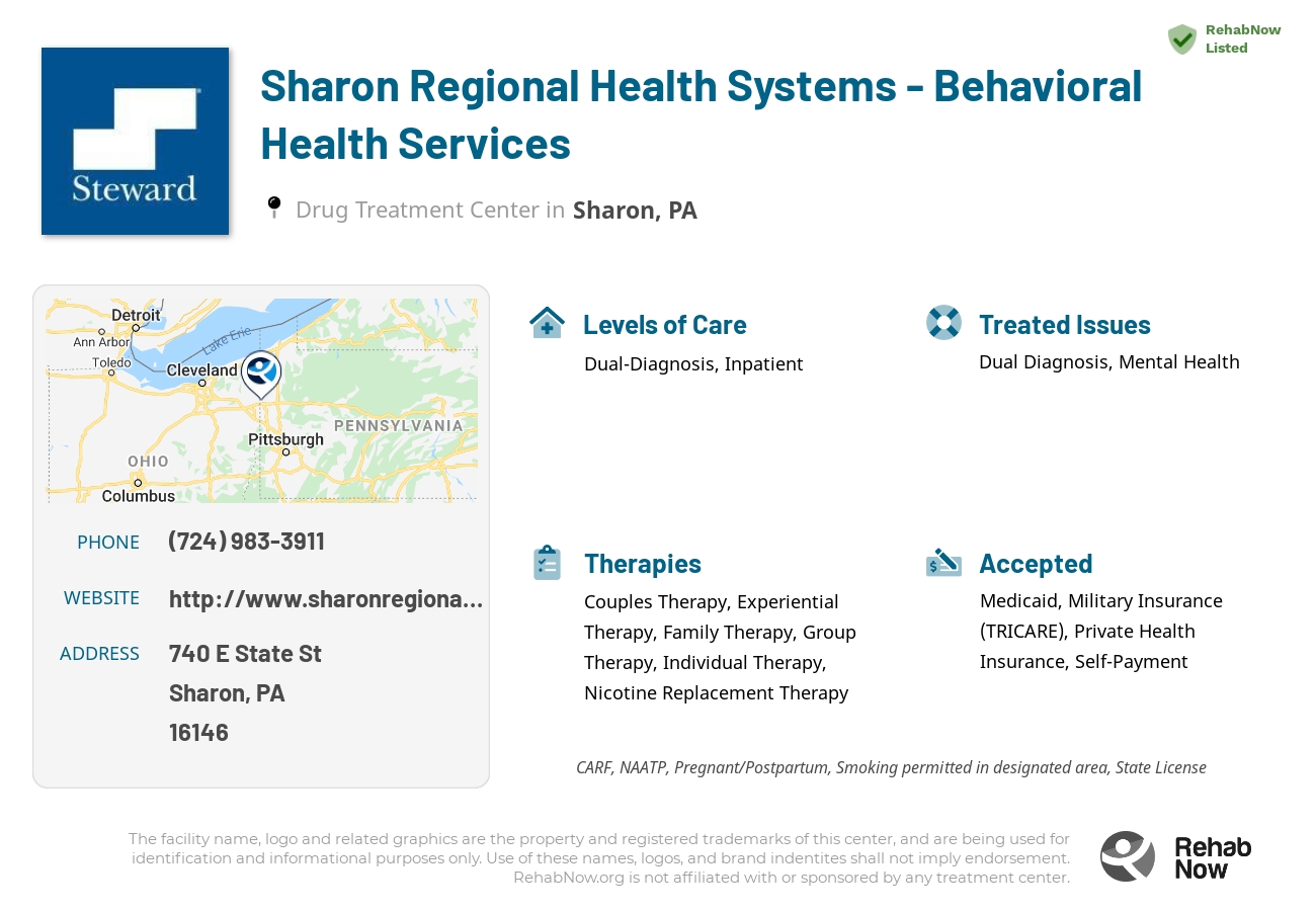 Helpful reference information for Sharon Regional Health Systems - Behavioral Health Services, a drug treatment center in Pennsylvania located at: 740 E State St, Sharon, PA 16146, including phone numbers, official website, and more. Listed briefly is an overview of Levels of Care, Therapies Offered, Issues Treated, and accepted forms of Payment Methods.