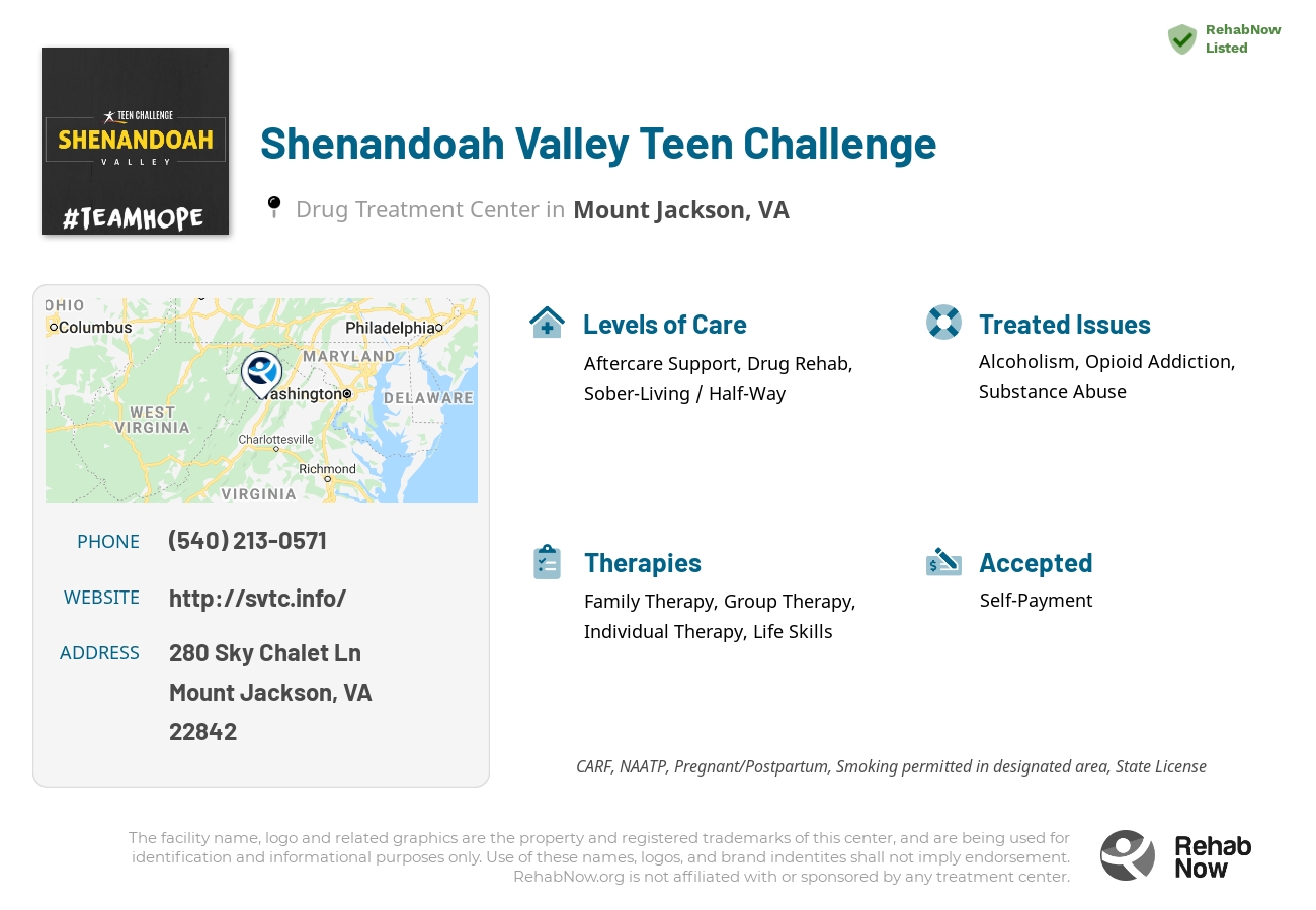 Helpful reference information for Shenandoah Valley Teen Challenge, a drug treatment center in Virginia located at: 280 Sky Chalet Ln, Mount Jackson, VA 22842, including phone numbers, official website, and more. Listed briefly is an overview of Levels of Care, Therapies Offered, Issues Treated, and accepted forms of Payment Methods.