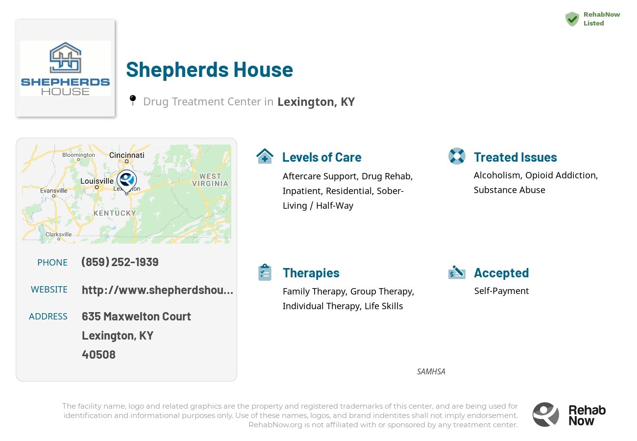 Helpful reference information for Shepherds House, a drug treatment center in Kentucky located at: 635 Maxwelton Court, Lexington, KY, 40508, including phone numbers, official website, and more. Listed briefly is an overview of Levels of Care, Therapies Offered, Issues Treated, and accepted forms of Payment Methods.