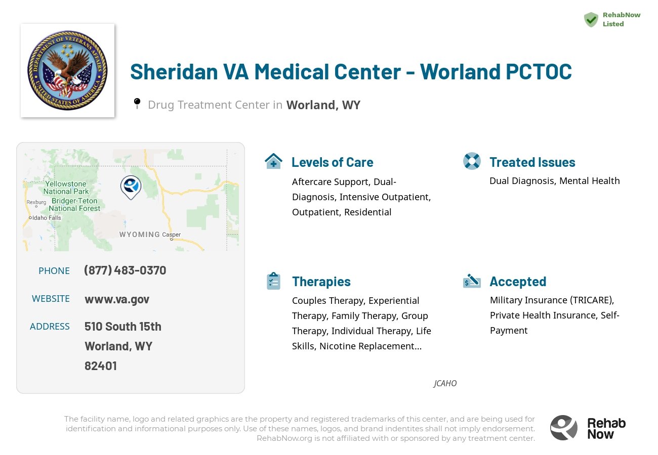 Helpful reference information for Sheridan VA Medical Center - Worland PCTOC, a drug treatment center in Wyoming located at: 510 510 South 15th, Worland, WY 82401, including phone numbers, official website, and more. Listed briefly is an overview of Levels of Care, Therapies Offered, Issues Treated, and accepted forms of Payment Methods.