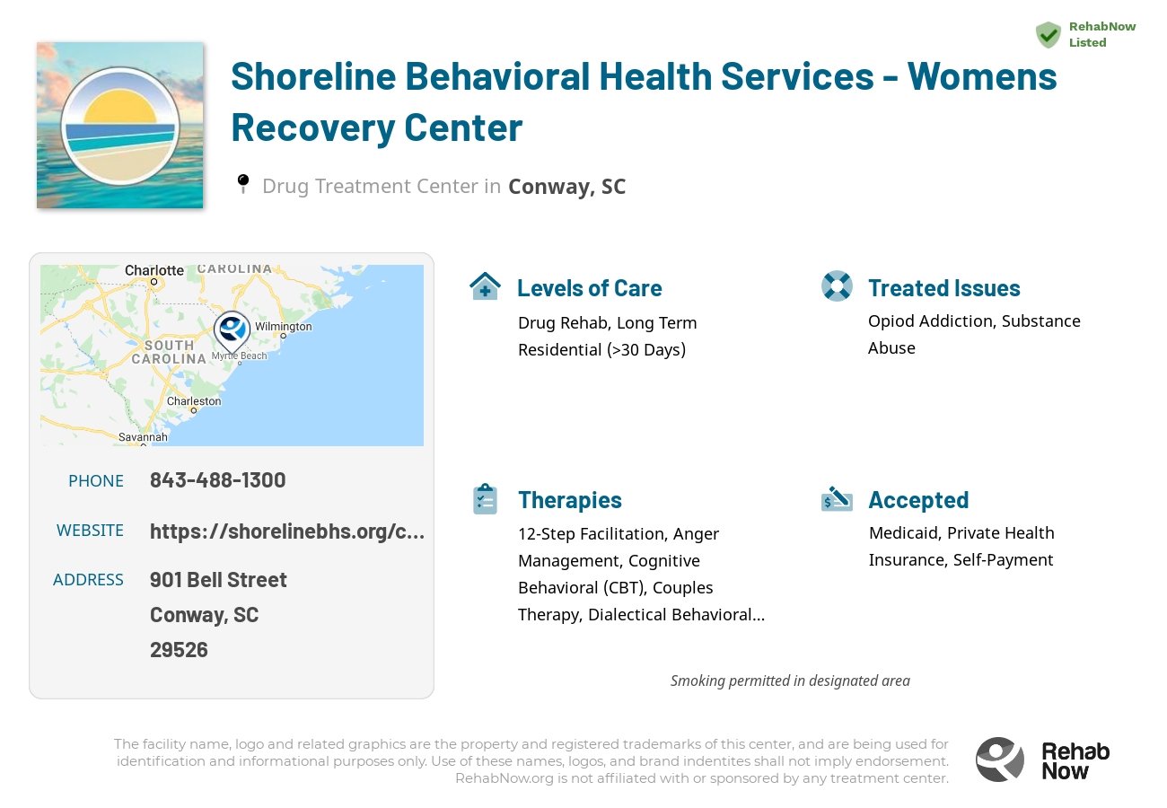Helpful reference information for Shoreline Behavioral Health Services - Womens Recovery Center, a drug treatment center in South Carolina located at: 901 Bell Street, Conway, SC 29526, including phone numbers, official website, and more. Listed briefly is an overview of Levels of Care, Therapies Offered, Issues Treated, and accepted forms of Payment Methods.