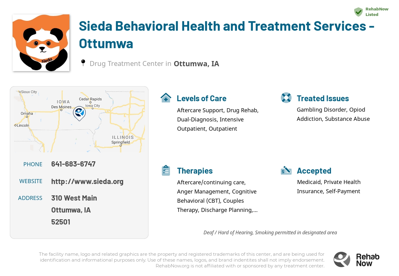 Helpful reference information for Sieda Behavioral Health and Treatment Services - Ottumwa, a drug treatment center in Iowa located at: 310 West Main, Ottumwa, IA 52501, including phone numbers, official website, and more. Listed briefly is an overview of Levels of Care, Therapies Offered, Issues Treated, and accepted forms of Payment Methods.