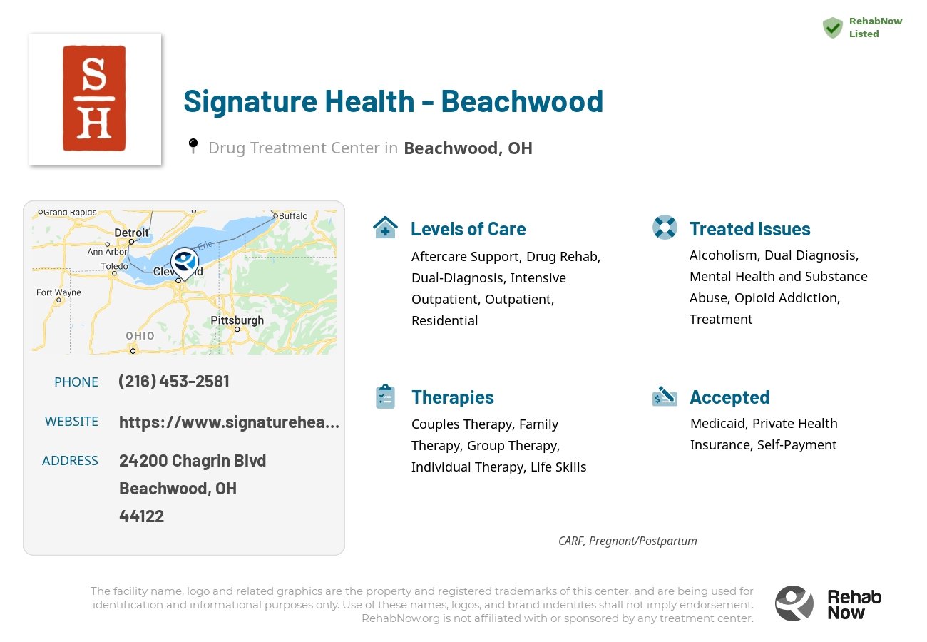 Helpful reference information for Signature Health - Beachwood, a drug treatment center in Ohio located at: 24200 Chagrin Blvd, Beachwood, OH 44122, including phone numbers, official website, and more. Listed briefly is an overview of Levels of Care, Therapies Offered, Issues Treated, and accepted forms of Payment Methods.