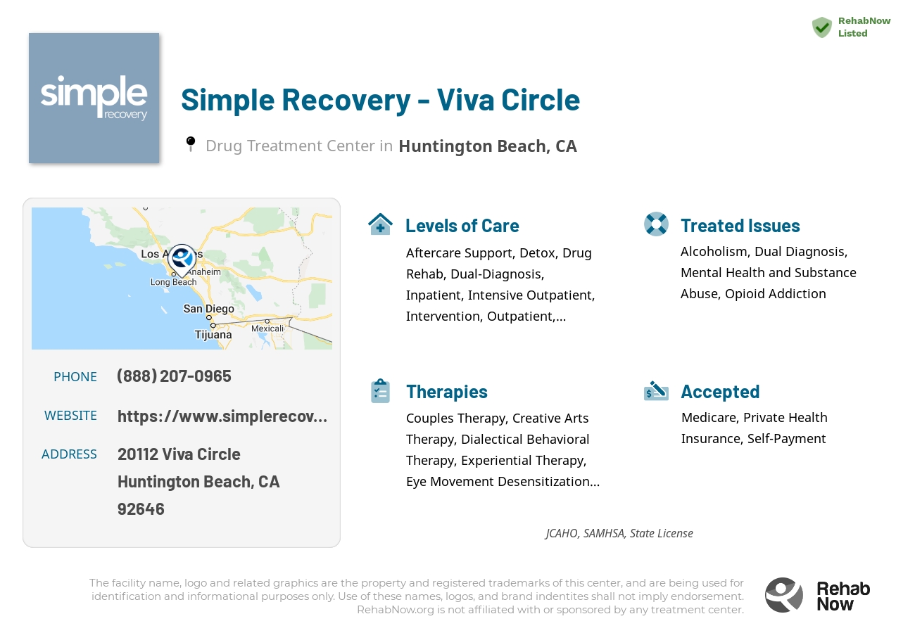 Helpful reference information for Simple Recovery - Viva Circle, a drug treatment center in California located at: 20112 Viva Circle, Huntington Beach, CA, 92646, including phone numbers, official website, and more. Listed briefly is an overview of Levels of Care, Therapies Offered, Issues Treated, and accepted forms of Payment Methods.