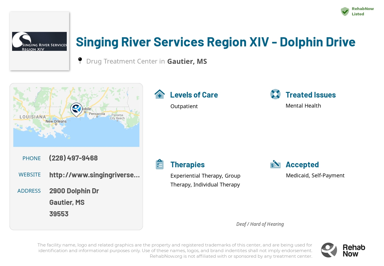 Helpful reference information for Singing River Services Region XIV - Dolphin Drive, a drug treatment center in Mississippi located at: 2900 Dolphin Dr, Gautier, MS 39553, including phone numbers, official website, and more. Listed briefly is an overview of Levels of Care, Therapies Offered, Issues Treated, and accepted forms of Payment Methods.