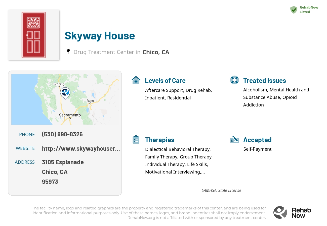 Helpful reference information for Skyway House, a drug treatment center in California located at: 3105 Esplanade, Chico, CA 95973, including phone numbers, official website, and more. Listed briefly is an overview of Levels of Care, Therapies Offered, Issues Treated, and accepted forms of Payment Methods.