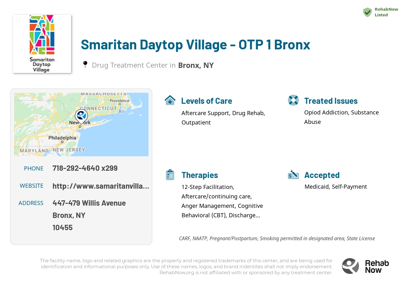 Helpful reference information for Smaritan Daytop Village - OTP 1 Bronx, a drug treatment center in New York located at: 447-479 Willis Avenue, Bronx, NY 10455, including phone numbers, official website, and more. Listed briefly is an overview of Levels of Care, Therapies Offered, Issues Treated, and accepted forms of Payment Methods.