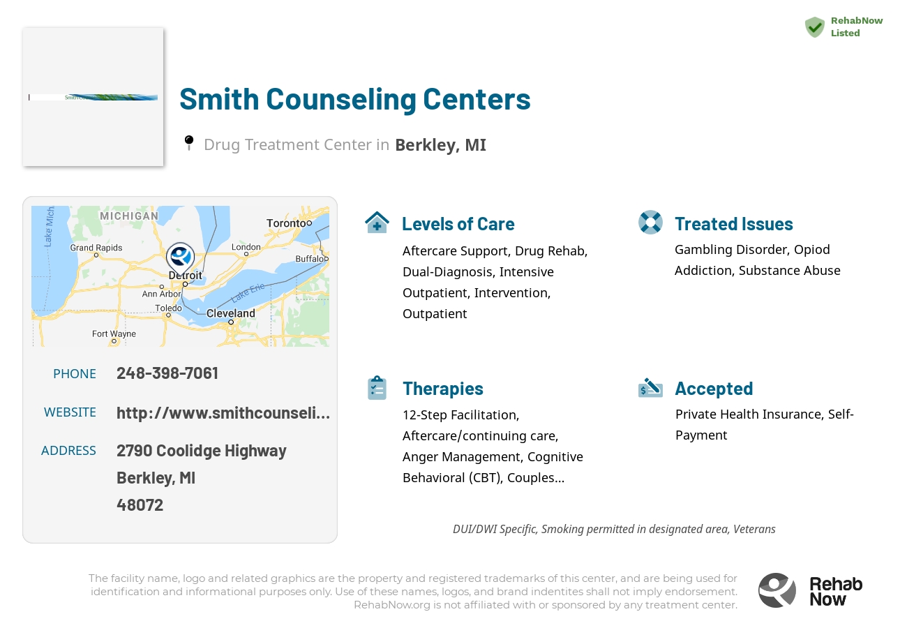 Helpful reference information for Smith Counseling Centers, a drug treatment center in Michigan located at: 2790 Coolidge Highway, Berkley, MI 48072, including phone numbers, official website, and more. Listed briefly is an overview of Levels of Care, Therapies Offered, Issues Treated, and accepted forms of Payment Methods.