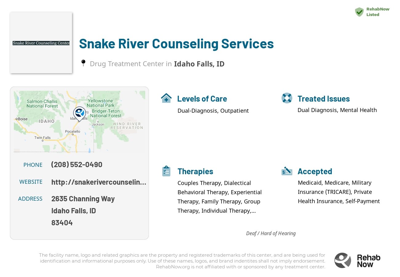 Helpful reference information for Snake River Counseling Services, a drug treatment center in Idaho located at: 2635 2635 Channing Way, Idaho Falls, ID 83404, including phone numbers, official website, and more. Listed briefly is an overview of Levels of Care, Therapies Offered, Issues Treated, and accepted forms of Payment Methods.