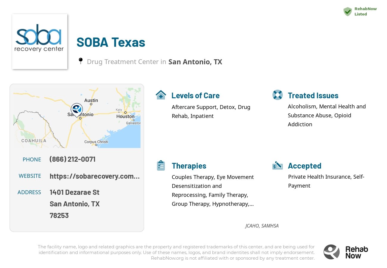 Helpful reference information for SOBA Texas, a drug treatment center in Texas located at: 1401 Dezarae St, San Antonio, TX 78253, including phone numbers, official website, and more. Listed briefly is an overview of Levels of Care, Therapies Offered, Issues Treated, and accepted forms of Payment Methods.