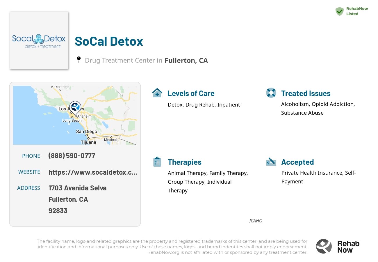 Helpful reference information for SoCal Detox, a drug treatment center in California located at: 1703 Avenida Selva, Fullerton, CA 92833, including phone numbers, official website, and more. Listed briefly is an overview of Levels of Care, Therapies Offered, Issues Treated, and accepted forms of Payment Methods.