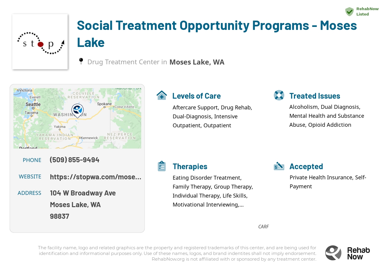 Helpful reference information for Social Treatment Opportunity Programs - Moses Lake, a drug treatment center in Washington located at: 104 W Broadway Ave, Moses Lake, WA 98837, including phone numbers, official website, and more. Listed briefly is an overview of Levels of Care, Therapies Offered, Issues Treated, and accepted forms of Payment Methods.